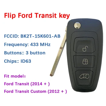 CN018057 Järelturu 3 Nuppu Ford Transit Custom 2014-2016+ Remote Key 434MHz FCCID: BK2T-15K601-AA/ AB/ AC 1