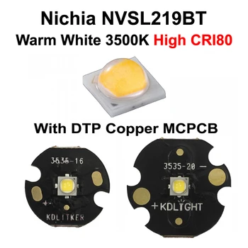 Nichia 219BT Soe Valge 3500K CRI80 LED Emitter koos KDLITKER DTP Vask MCPCB (1 tk)
