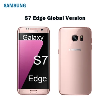 Samsung Galaxy S7 Äär 5,5 Cm G935F Globaalne Versioon Originaal Lukustamata mobiiltelefon RAM, 4GB ROM 32GB NFC Android Nutitelefoni